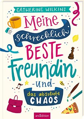 Alle Details zum Kinderbuch Meine schrecklich beste Freundin und das absolute Chaos (Meine schrecklich beste Freundin 2): Roman über Freundschaft, Individualität und den Mut, so zu sein, wie man ist | ab 10 Jahre und ähnlichen Büchern