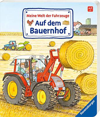 Alle Details zum Kinderbuch Meine Welt der Fahrzeuge: Auf dem Bauernhof und ähnlichen Büchern