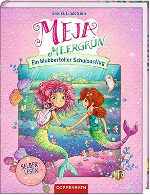 Alle Details zum Kinderbuch Meja Meergrün (Bd. 2/Leseanfänger): Ein blubbertoller Schulausflug (Meja Meergrün Leseanfänger, Band 2) und ähnlichen Büchern
