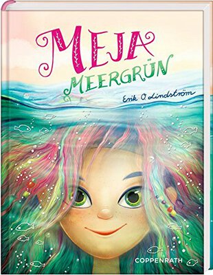 Alle Details zum Kinderbuch Meja Meergrün und ähnlichen Büchern