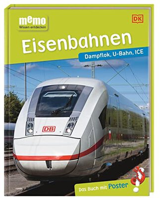 Alle Details zum Kinderbuch memo Wissen entdecken. Eisenbahnen: Dampflok, U-Bahn, ICE. Das Buch mit Poster! und ähnlichen Büchern