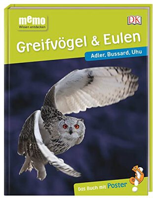 Alle Details zum Kinderbuch memo Wissen entdecken. Greifvögel & Eulen: Adler, Bussard, Uhu. Das Buch mit Poster! und ähnlichen Büchern