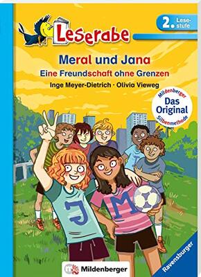 Alle Details zum Kinderbuch Meral und Jana: Eine Freundschaft ohne Grenzen (Leserabe mit Mildenberger Silbenmethode) und ähnlichen Büchern
