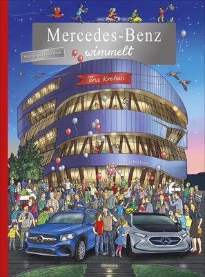 Mercedes-Benz wimmelt: Ein Wimmelbuch mit Rundgang durch die Mercedes-Benz-Welt.: Ein Wimmelbuch mit Rundgang durch die Mercedes-Benz-Welt. Suchen und ... Kinder ab 2 Jahren. (Silberburg Wimmelbuch) bei Amazon bestellen