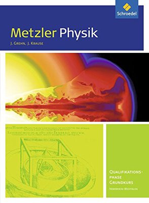 Metzler Physik SII - Ausgabe 2014 für Nordrhein-Westfalen: Qualifikationsphase GK: Schülerband bei Amazon bestellen