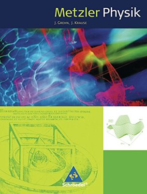 Alle Details zum Kinderbuch Metzler Physik SII - 4. Auflage 2007: Schülerband SII und ähnlichen Büchern