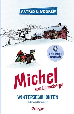 Alle Details zum Kinderbuch Michel aus Lönneberga. Wintergeschichten: 3 Mal Unfug in einem Band. Astrid Lindgren Kinderbuch-Klassiker. Oetinger Kinderbuch zum Vorlesen oder Selbstlesen ab 6 und ähnlichen Büchern