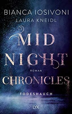 Alle Details zum Kinderbuch Midnight Chronicles - Todeshauch (Midnight-Chronicles-Reihe, Band 5) und ähnlichen Büchern