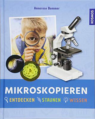 Alle Details zum Kinderbuch Mikroskopieren und ähnlichen Büchern