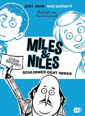 Alle Details zum Kinderbuch Miles & Niles - Schlimmer geht immer (Die Miles & Niles-Reihe, Band 2) und ähnlichen Büchern