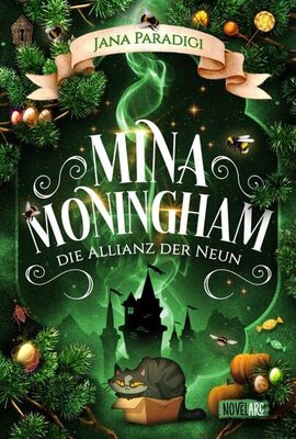 Alle Details zum Kinderbuch Mina Moningham - Die Allianz der Neun: Ein cozy Urban Fantasy Abenteuer voller Magie, Humor und galaktischer Spannung und ähnlichen Büchern