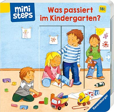 Alle Details zum Kinderbuch ministeps: Was passiert im Kindergarten?: Ab 18 Monaten (ministeps Bücher) und ähnlichen Büchern