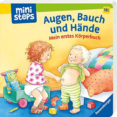 Alle Details zum Kinderbuch ministeps: Augen, Bauch und Hände: Mein erstes Körperbuch. Ab 18 Monaten (ministeps Bücher) und ähnlichen Büchern