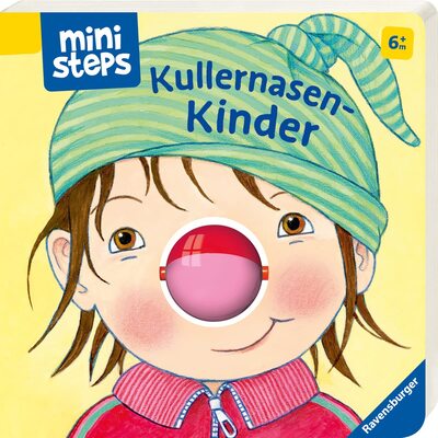 Alle Details zum Kinderbuch ministeps: Kullernasen-Kinder: Ab 6 Monaten (ministeps Bücher) und ähnlichen Büchern