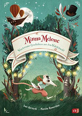Minna Melone - Wundersame Geschichten aus dem Wahrlichwald: Fantastische Vorlesegeschichten für Kinder ab 6 Jahren (Die Minna-Melone-Reihe, Band 1) bei Amazon bestellen