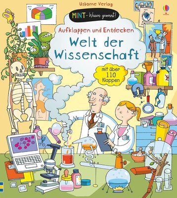 Alle Details zum Kinderbuch MINT - Wissen gewinnt! Aufklappen und Entdecken: Welt der Wissenschaft: Mit über 110 Klappen (MINT-Wissen-gewinnt-Reihe) und ähnlichen Büchern