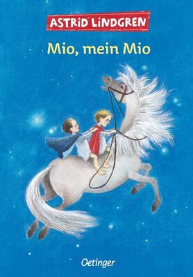 Alle Details zum Kinderbuch Mio, mein Mio: Ausgezeichnet mit dem Deutschen Jugendliteraturpreis 1956 und ähnlichen Büchern