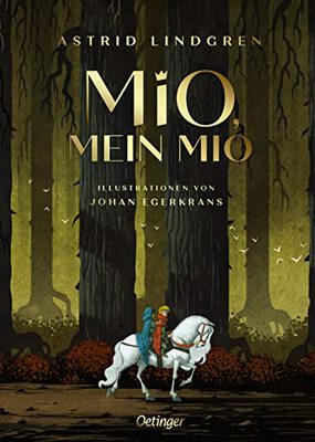 Alle Details zum Kinderbuch Mio, mein Mio: Wunderschön illustrierte Sammler-Ausgabe des Kinderbuch-Klassikers ab 8 Jahren und ähnlichen Büchern