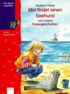 Alle Details zum Kinderbuch Miri findet einen Seehund und andere Feriengeschichten und ähnlichen Büchern