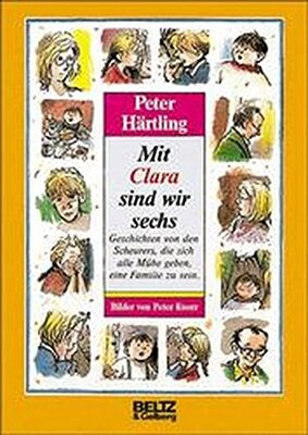 Alle Details zum Kinderbuch Mit Clara sind wir sechs (Beltz & Gelberg) und ähnlichen Büchern