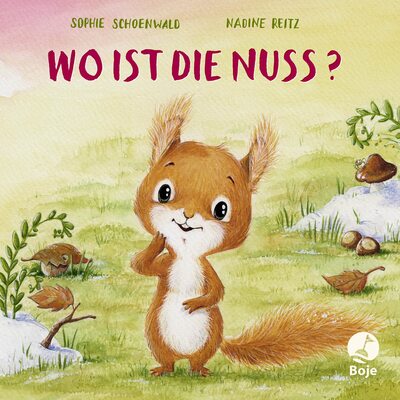 Alle Details zum Kinderbuch Wo ist die Nuss?: Eine süße Abenteuergeschichte für die Allerkleinsten - zum Pusten, Drücken, Streicheln und Kitzeln (Mitmachpappen, Band 7) und ähnlichen Büchern