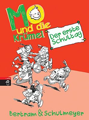 Mo und die Krümel - Der erste Schultag (Die Mo und die Krümel-Reihe, Band 1) bei Amazon bestellen