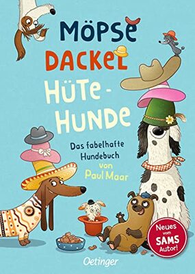 Alle Details zum Kinderbuch Möpse, Dackel, Hütehunde: Das fabelhafte Hundebuch von Paul Maar und ähnlichen Büchern