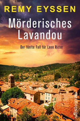 Alle Details zum Kinderbuch Mörderisches Lavandou: Der fünfte Fall für Leon Ritter | Für Fans von Urlaubskrimis und Südfrankreich (5) (Ein-Leon-Ritter-Krimi, Band 5) und ähnlichen Büchern