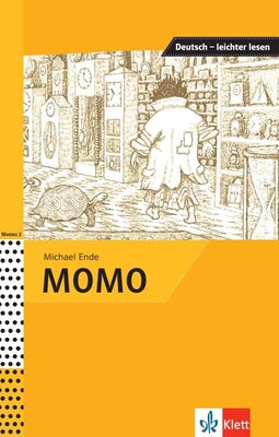 Alle Details zum Kinderbuch MOMO: Niveau A2-B1 (Deutsch – leichter lesen) und ähnlichen Büchern