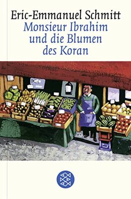 Alle Details zum Kinderbuch Monsieur Ibrahim und die Blumen des Koran. Erzählung und ähnlichen Büchern