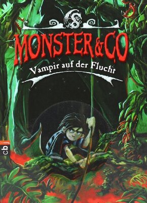 Alle Details zum Kinderbuch Monster & Co. - Vampir auf der Flucht: Band 4 und ähnlichen Büchern