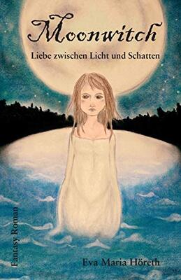 Alle Details zum Kinderbuch Moonwitch - Liebe zwischen Licht und Schatten und ähnlichen Büchern