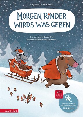 Alle Details zum Kinderbuch Morgen, Rinder, wird's was geben: Eine turbulente Geschichte mit acht neuen Weihnachtsliedern und ähnlichen Büchern