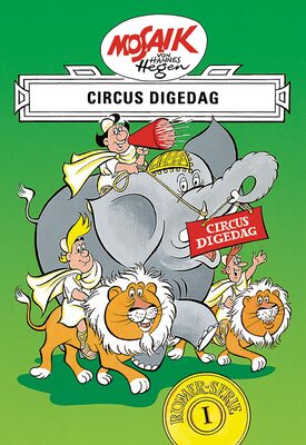 Alle Details zum Kinderbuch Mosaik von Hannes Hegen: Circus Digedag, Bd. 1: Eine ostdeutsche Comic-Legende (Mosaik von Hannes Hegen - Römer-Serie, Band 1) und ähnlichen Büchern