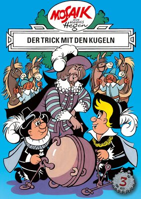 Alle Details zum Kinderbuch Mosaik von Hannes Hegen: Der Trick mit den Kugeln, Bd. 3 (Mosaik von Hannes Hegen - Erfinderserie) und ähnlichen Büchern