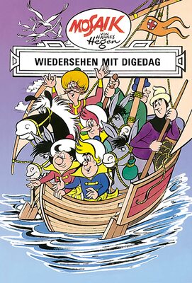Alle Details zum Kinderbuch Mosaik von Hannes Hegen: Wiedersehen mit Digedag, Bd. 9 (Mosaik von Hannes Hegen - Ritter-Runkel-Serie, Band 9) und ähnlichen Büchern
