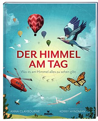 moses. Der Himmel am Tag – Der Himmel bei Nacht, Ein Buch zum Drehen und Wenden, Für Kinder ab 8 Jahren: Was es am Himmel alles zu sehen gibt bei Amazon bestellen