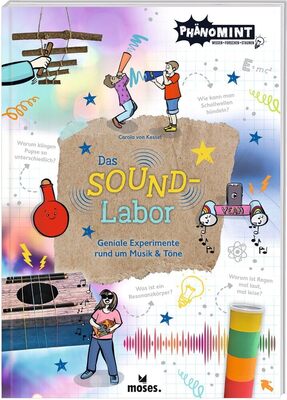 moses. PhänoMINT Das Soundlabor, Experimente zum Thema Musik, Schall und Töne, spannende Versuche zum zuhause nachmachen, Wissensbuch für Kinder ab 7 Jahren bei Amazon bestellen