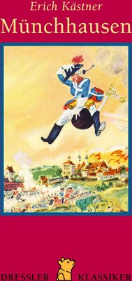 Alle Details zum Kinderbuch Münchhausen. Die wunderbaren Reisen und Abenteuer zu Wasser und zu Lande ... Acht Geschichten. ( Ab 8 J.).: Die wunderbaren Reisen und Abenteuer zu ... Acht Geschichten (Dressler Klassiker) und ähnlichen Büchern