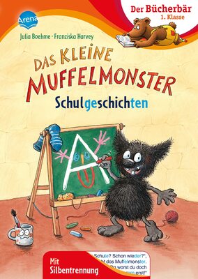 Alle Details zum Kinderbuch Das kleine Muffelmonster. Schulgeschichten: Der Bücherbär: Erstlesebuch mit Silbentrennung für die 1. Klasse (Der Bücherbär: 1. Klasse. Mit Silbentrennung) und ähnlichen Büchern