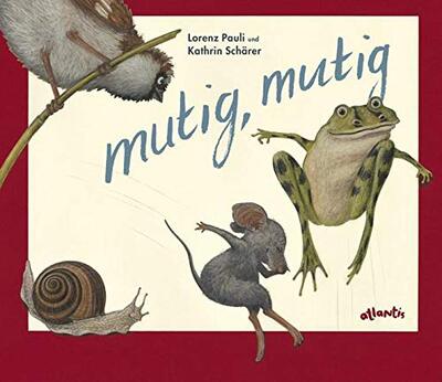 Alle Details zum Kinderbuch mutig, mutig (MINIMAX) und ähnlichen Büchern