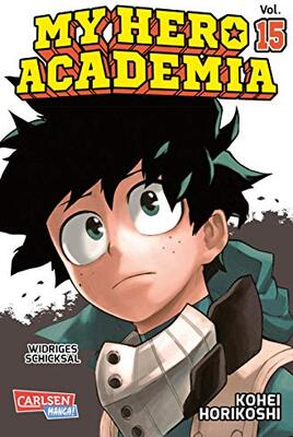 Alle Details zum Kinderbuch My Hero Academia 15: Abenteuer und Action in der Superheldenschule! und ähnlichen Büchern