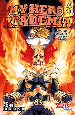 Alle Details zum Kinderbuch My Hero Academia 21: Abenteuer und Action in der Superheldenschule | Mit Glow-in-the-Dark-Effekt auf dem Cover – nur in der 1. Auflage! und ähnlichen Büchern