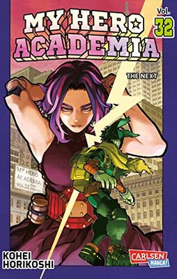 Alle Details zum Kinderbuch My Hero Academia 32: Abenteuer und Action in der Superheldenschule | Mit Glow-in-the-Dark-Effekt auf dem Cover – nur in der 1. Auflage! und ähnlichen Büchern