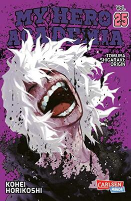 Alle Details zum Kinderbuch My Hero Academia 25: Abenteuer und Action in der Superheldenschule | Mit Glow-in-the-Dark-Effekt auf dem Cover – nur in der 1. Auflage! und ähnlichen Büchern