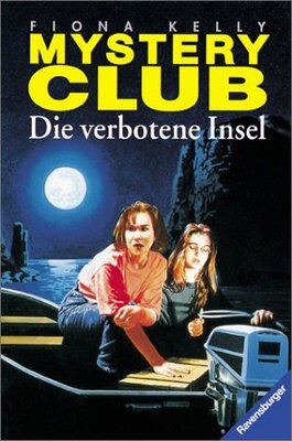 Alle Details zum Kinderbuch Mystery Club, Bd.3, Die verbotene Insel und ähnlichen Büchern