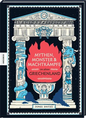 Alle Details zum Kinderbuch Mythen, Monster und Machtkämpfe im alten Griechenland: Griechische Mythologie für Kinder und ähnlichen Büchern