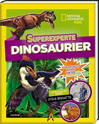 Alle Details zum Kinderbuch Superexperte Dinosaurier. National Geographic Kids und ähnlichen Büchern