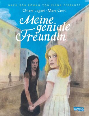 Alle Details zum Kinderbuch Die Neapolitanische Saga 1: Meine geniale Freundin: Nach dem Roman von Elena Ferrante | Die Comic-Adaption des 1. Teils der Neapolitanischen Saga (1) und ähnlichen Büchern