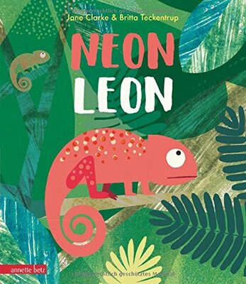 Alle Details zum Kinderbuch Neon Leon: Bilderbuch und ähnlichen Büchern